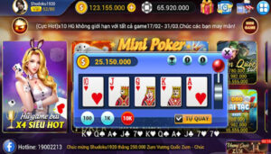 Nổ Hũ Mini Poker – Cách Kiếm Tiền Đơn Giản Với Mini Poker